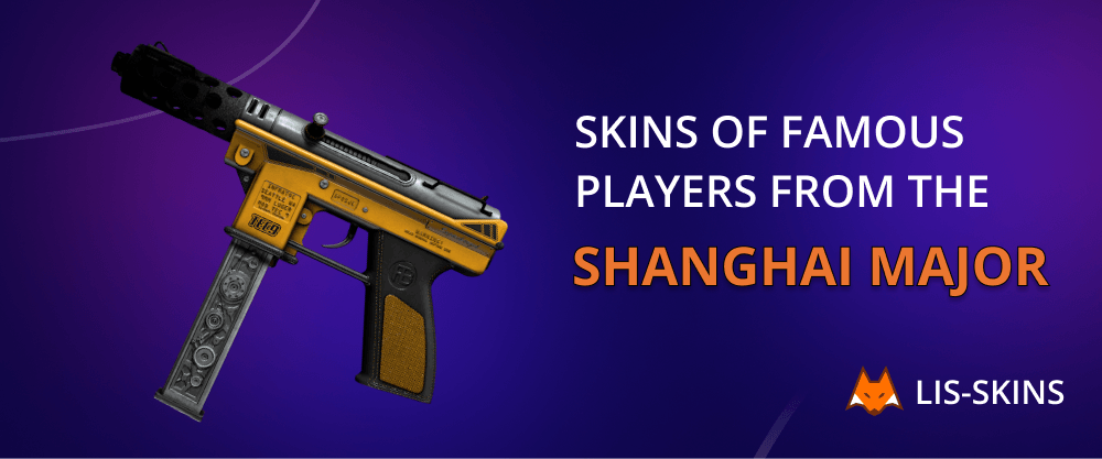 Skins of Famous Players from the Shanghai Major